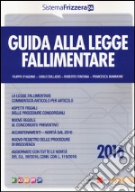 Guida alla legge fallimentare libro