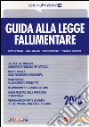 Guida alla legge fallimentare libro