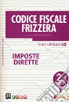 Codice fiscale Frizzera. Imposte dirette 2017. Vol. 2A libro
