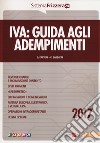Iva. Guida agli adempimenti 2017 libro di Pantoni Gioacchino Sabbatini Claudio