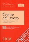 Codice del lavoro. Disciplina del rapporto di lavoro subordinato privato. Con CD-ROM libro