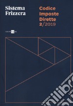 Codice fiscale Frizzera. Imposte dirette 2019. Vol. 2 libro