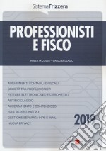 Professionisti e fisco 2019 libro