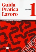 Guida pratica lavoro 2019/1 libro