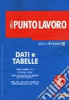 Il punto lavoro (2019). Vol. 5: Dati e tabelle libro