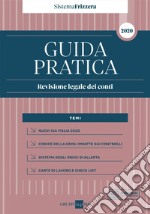 Guida pratica. Revisione legale dei conti libro