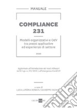 Compliance 231. Modelli organizzativi e OdV tra prassi applicative ed esperienze di settore