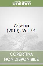 Aspenia (2019). Vol. 91 libro