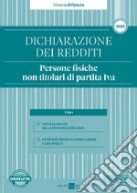 Dichiarazione dei redditi 2020. Persone fisiche non titolari di partita Iva libro