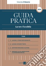 Guida pratica lavoro flessibile