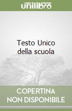 Testo Unico della scuola