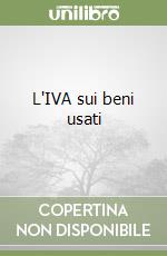 L'IVA sui beni usati libro