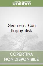 Geometri. Con floppy disk libro