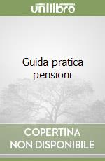 Guida pratica pensioni