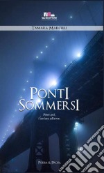 Ponti sommersi libro