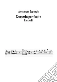 Concerto per flauto libro