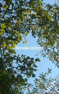 Nessuna certezza