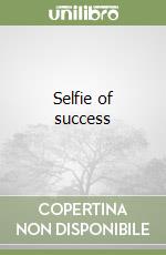 Selfie of success libro