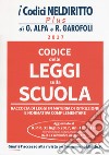 Codice delle leggi sulla scuola. Con Contenuto digitale per download e accesso on line libro