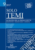 Solo temi. La rivista per la prova scritta (magistratura-concorsi pubblici-università) (2017). Con Contenuto digitale per accesso on line. Vol. 9: Ottobre libro