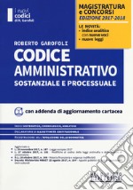 Codice amministrativo sostanziale e processuale libro