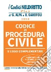 Codice di procedura civile e leggi complementari libro