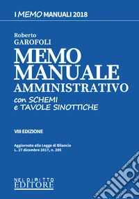 Memo manuale amministrativo. Con schemi e tavole sinottiche. Con Contenuto digitale per download e accesso on line libro