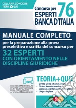 Preparazione al concorso per 76 esperti di banca d'Italia. Manuale completo. Con Contenuto digitale per accesso on line libro