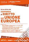 Compendio di diritto dell'Unione Europea. Con espansione online libro