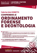 Compendio di ordinamento forense e deontologia. Con Contenuto digitale per accesso on line libro