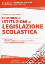 Compendio di istituzioni di legislazione scolastica. Con espansione online libro