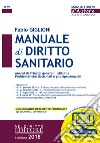 Manuale di diritto sanitario. Con espansione online libro di Giglioni Fabio