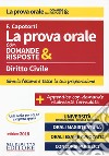 Diritto civile. La prova orale con domande & risposte libro