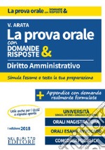 Diritto amministrativo. La prova orale con domande & risposte