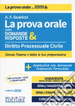 Diritto processuale civile. La prova orale con domande & risposte libro