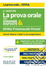 Diritto processuale penale. La prova orale con domande & risposte libro