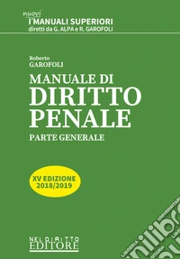 Manuale di diritto penale. Parte generale