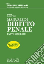 Manuale di diritto penale. Parte generale libro