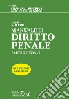 Manuale di diritto penale. Parte generale libro