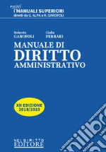 Manuale di diritto amministrativo libro