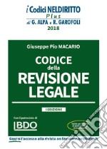 Codice della revisione legale. Con espansione online libro