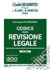 Codice della revisione legale. Con espansione online libro