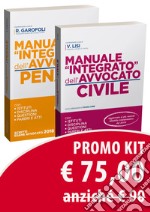 Kit Manuale integrato: Manuale «integrato» dell'avvocato civile-Manuale «integrato» dell'avvocato penale libro