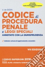 Codice di procedura penale e leggi speciali. Annotato con la giurisprudenza libro