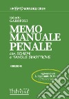 Memo manuale penale con schemi e tavole sinottiche libro