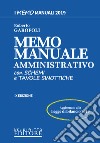 Memo manuale amministrativo. Con schemi e tavole sinottiche libro