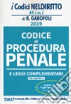 Codice di procedura penale e leggi complementari libro