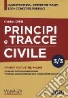 PRINCIPI E TRACCE DI CIVILE VOLUME 3