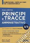 Principi e tracce. Amministrativo. Vol. 3 libro