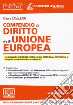 Compendio di diritto dell'Unione Europea. Con espansione online libro